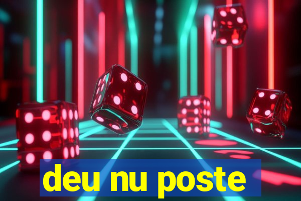 deu nu poste
